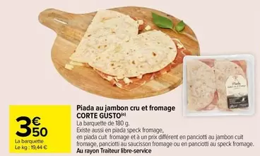 Corte Gusto - Piada Au Jambon Cru Et Fromage