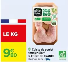 Nature De France - Cuisse De Poulet Fermier Bio