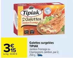 Tipiak - Galettes Surgelées