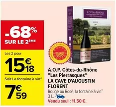 Côtes-du-Rhône 'les Pierrasques' - La Cave D'Augustin - Florent - A.O.P. en promotion