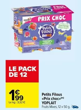 Yoplait - Petits Filous prix Choc»>