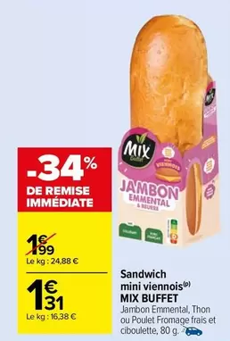 Mix -  Buffet - Sandwich Mini Viennois offre à 1,31€ sur Carrefour Market