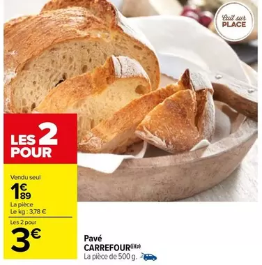 Carrefour - Pavé offre à 1,89€ sur Carrefour Market