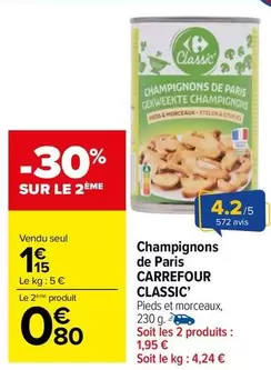 Carrefour - Champignons De Paris Classic offre à 1,15€ sur Carrefour Market