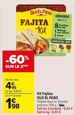 Old El Paso - Kit Fajitas offre à 4,95€ sur Carrefour Market