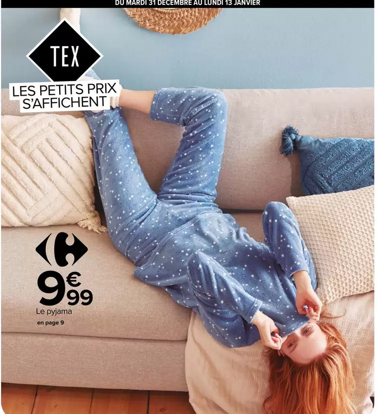 Tex - Le Pyjama offre à 9,99€ sur Carrefour Market