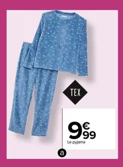 Tex - Pyjama Femme offre à 9,99€ sur Carrefour Market