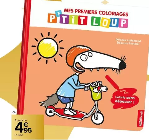 Auzou - Mes premiers coloriages offre à 4,95€ sur Carrefour Market