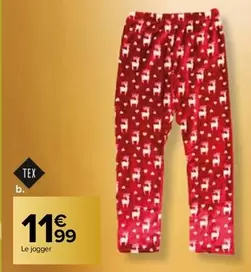 Tex - Le Jogger offre à 11,99€ sur Carrefour Market