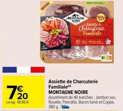 Montagne noire - Assiette De Charcuterie Familiale offre à 7,2€ sur Carrefour