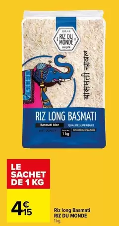 Riz Du Monde - Riz Long Basmati offre à 4,15€ sur Carrefour