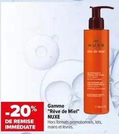 Nuxe - Gamme "rève De Miel" offre sur Carrefour