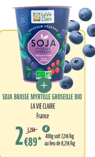 La vie claire - Soja Brasse Myrtille Groseille Bio offre à 2,89€ sur La Vie Claire