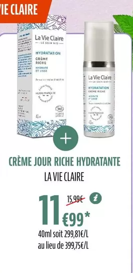 La vie claire - Crème Jour Riche Hydratante offre à 11,99€ sur La Vie Claire