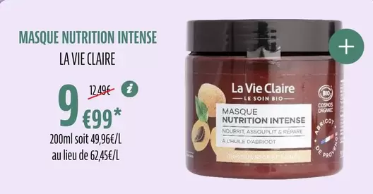 La vie claire - Masque Nutrition Intense offre à 9,99€ sur La Vie Claire