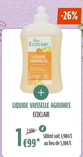 Ecoclair - Liquide Vaisselle Agrumes offre à 1,99€ sur La Vie Claire