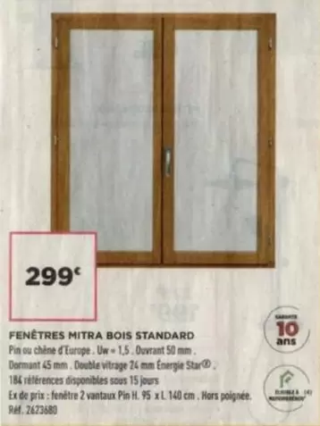 Standart - Fenêtres Mitra Bois Standard offre à 299€ sur Lapeyre