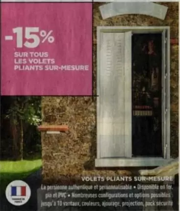 TOUS - Sur Tous Les Volets Pliants Sur-mesure offre sur Lapeyre