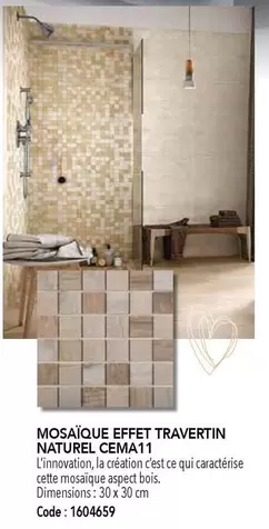 Mosaïque Effet Travertin Naturel Cema11 offre sur SAMSE