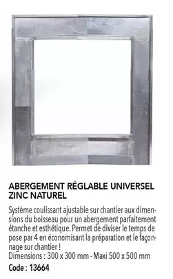 Abergement Reglable Universel Zinc Naturel offre à 13664€ sur SAMSE