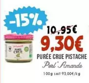 Purée Crue Pistache offre à 9,3€ sur Naturalia