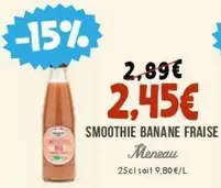 Meneau - Smoothie Banane Fraise offre à 2,45€ sur Naturalia