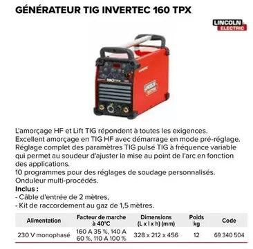 Complet - Générateur Tig Invertec 160 Tpx offre sur Prolians