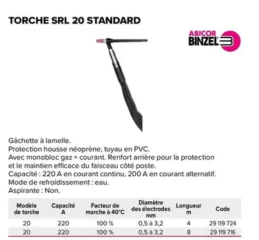 Torche SRL 20 Standard offre sur Prolians