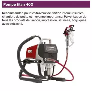 Pompe Titan 400 offre sur Prolians