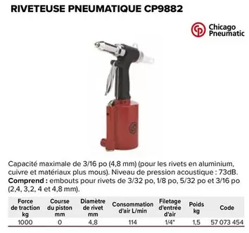 Chicago - Riveteuse Pneumatique CP9882 offre sur Prolians