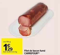 carrefour - filet de bacon fumé