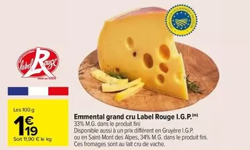 Label Rouge - Emmental Grand Cru  I.g.p.