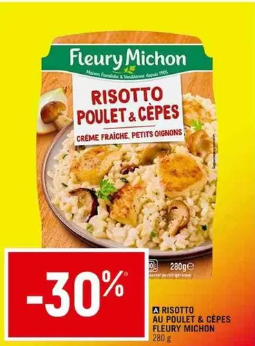 Fleury Michon - Risotto Au Poulet & Cepes offre sur Spar