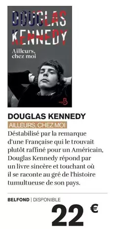 Kennedy - Douglas offre à 22€ sur Carrefour Market