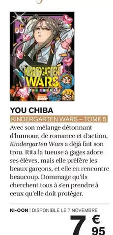 Ki-Oon - You Chiba , Kindergarten Wars-Tome5 offre à 7,95€ sur Carrefour Market