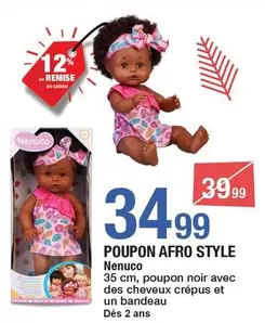 Nenuco - Poupon Afro Style offre à 34,99€ sur Carrefour