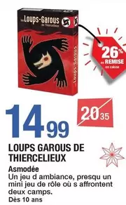 Loups Garous De Thiercelieux offre à 14,99€ sur Carrefour