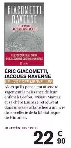 Éric Giacometti, Jacques Ravenne