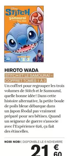 Nobi Nobi - Hiroto Wada, Stitch Le Samourai offre à 21,6€ sur Carrefour Express