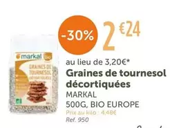 Markal - Graines De Tournesol Décortiquées offre à 2,24€ sur L'Eau Vive