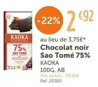 Kaoka - Chocolat Noir Sao Tomé 75% offre à 2,92€ sur L'Eau Vive