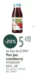 Vitamont - Pur Jus Cranberry offre à 5,11€ sur L'Eau Vive