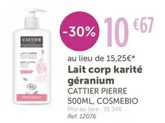 Cattier -  Lait Corp Karité Géranium offre à 10,67€ sur L'Eau Vive