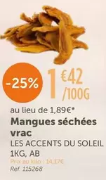 Les Accents Du Soleil - Mangues Sechees Vrac offre à 1,42€ sur L'Eau Vive