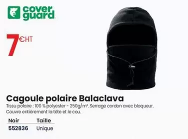 Cover Guard - Cagoule Polaire Balaclava offre à 7€ sur Au Forum du Bâtiment