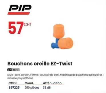 Pip Global - Bouchons Oreille EZ-Twist offre à 57€ sur Au Forum du Bâtiment