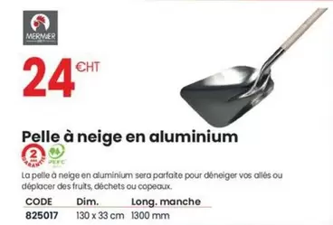 Pelle À Neige En Aluminium offre à 24€ sur Au Forum du Bâtiment