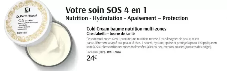 Dr Pierre Ricaud - Cold Cream Baume Nutrition Multi-zones offre à 24€ sur Dr Pierre Ricaud