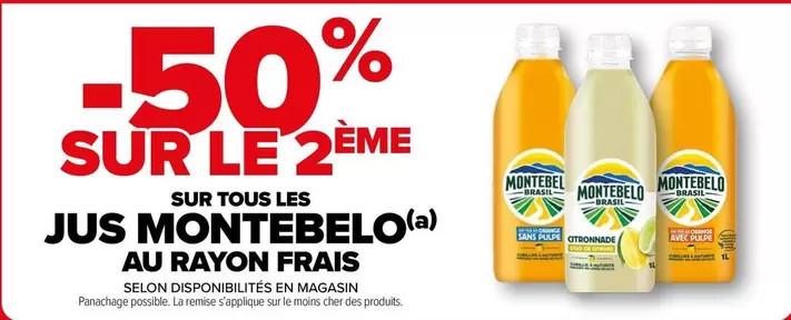 Promo sur le Rayon Frais : Tous les Justs Montebelolo - Découvrez nos produits frais de qualité !