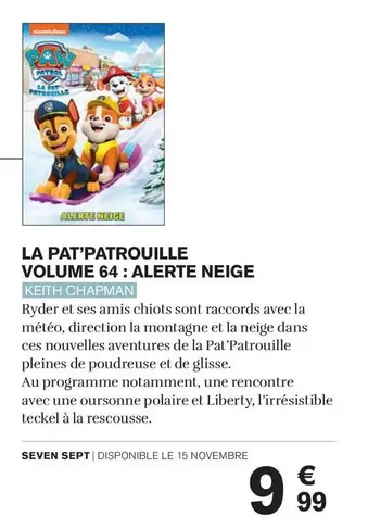 La Pat'Patrouille Volume 64: Alerte Neige